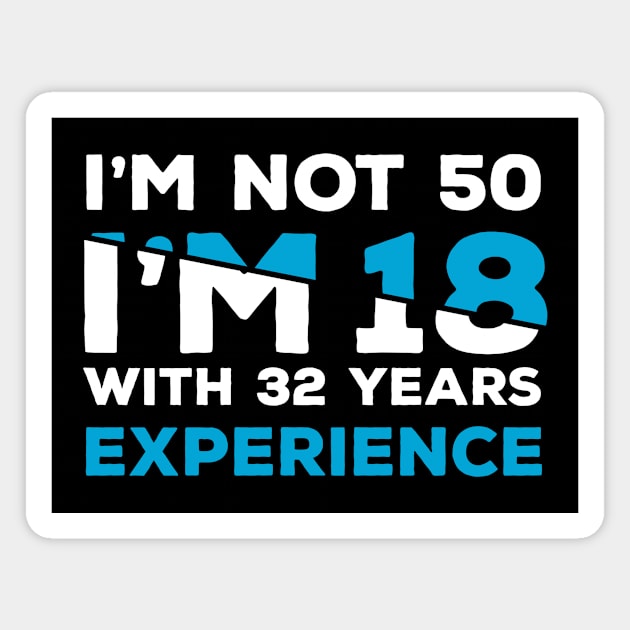 50 years old birthday gift Magnet by GrafiqueDynasty